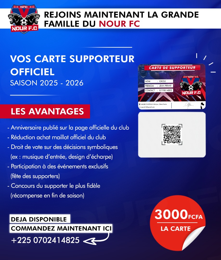 Rejoignez la grande famille Nour FC avec la Carte Supporter !